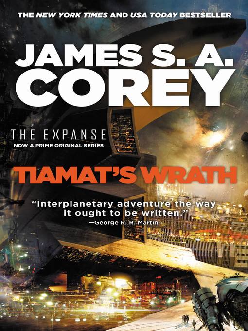 Title details for Tiamat's Wrath by James S. A. Corey - Wait list